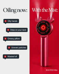Oiling now vs with the ROOTED Mist
